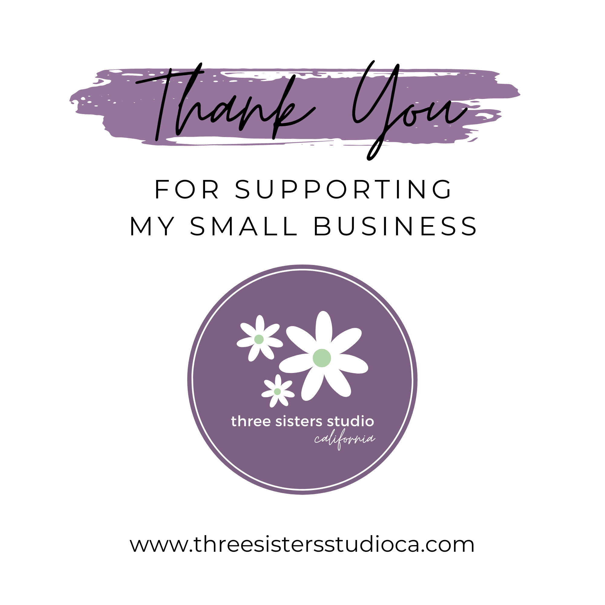 Thank you message for supporting a small business with a logo and website URL on a white background.