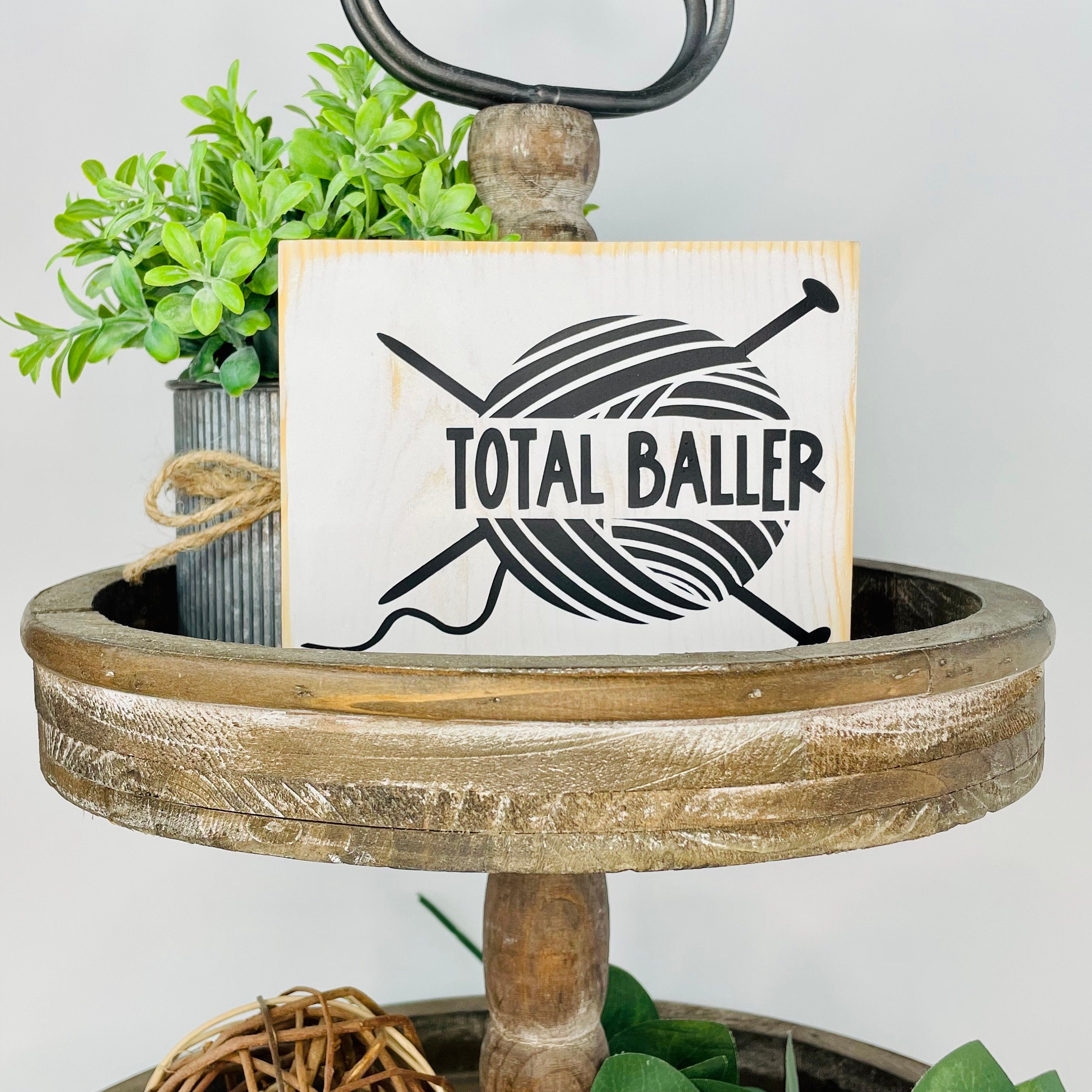 Wood Sign Decor Art | Total Baller | Three Sister Studio