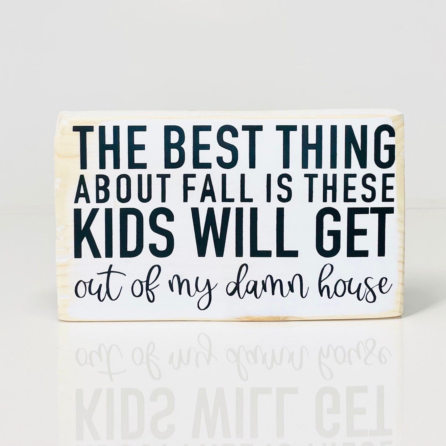 Wood Sign Home Décor | Best Thing About Fall | Three Sister Studio