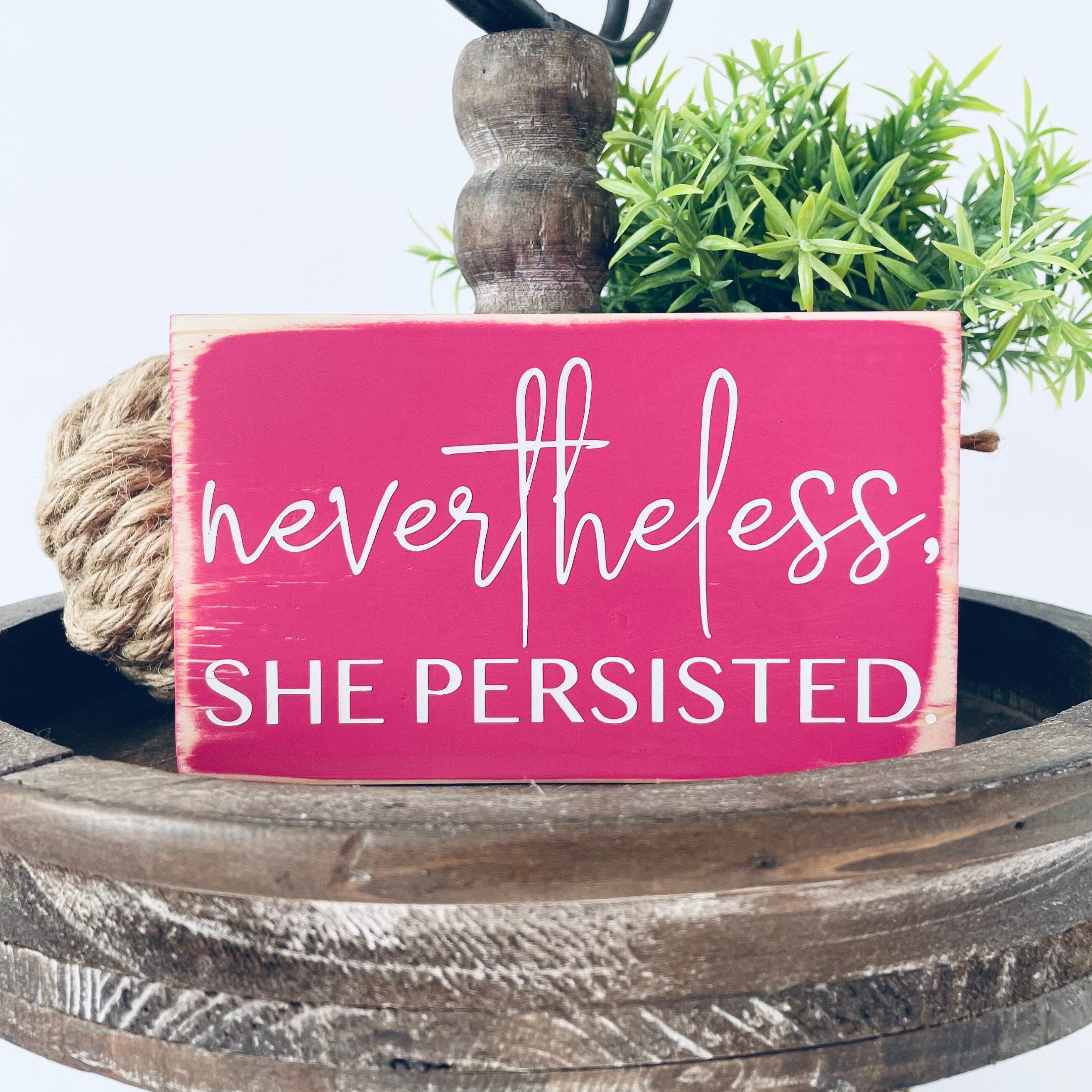 Feminist Home Décor Signs | motivational phrase | Three Sister Studio